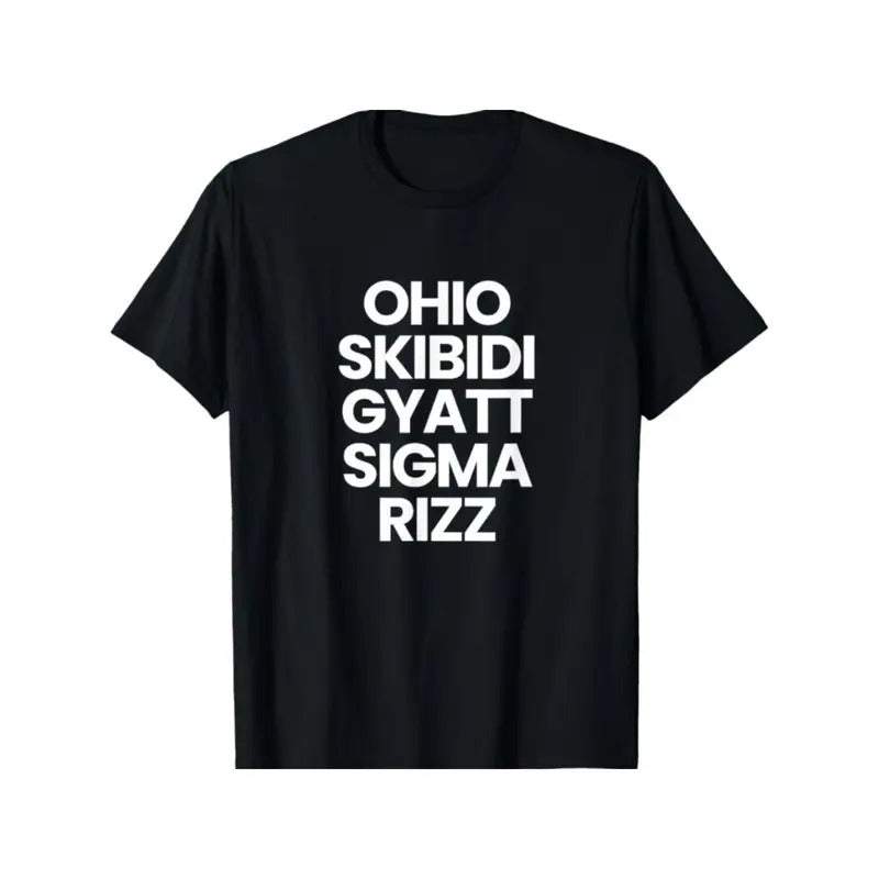 Ohio Skibidi Gyatt Sigma Rizz T-Shirt Made in USA Hoodie, Sweatshirt | DripVista.com