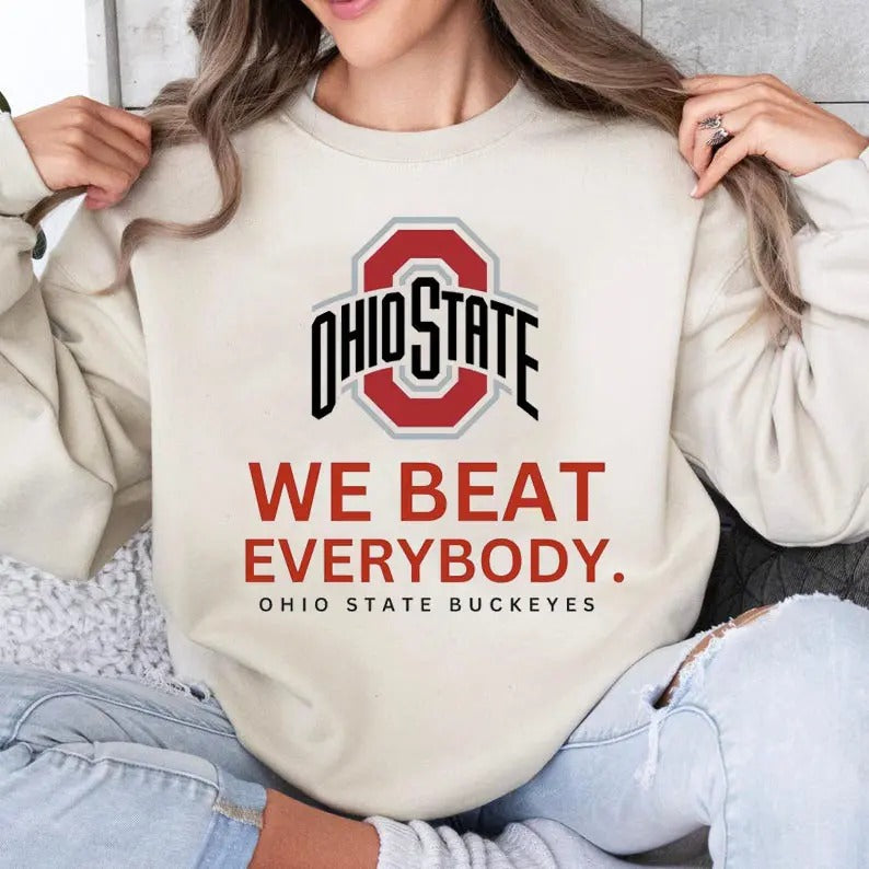 Ohio State Beat Everybody Sweatshirt, 2025 National Champions Crewneck, Ohio Buckeyes Winners 2025 Sweatshirt, Ohio...