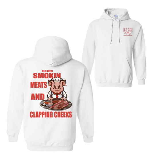 Old Row Smokin' Meats And Clapping Cheeks Funny 2 Sided Hoodie Sweatshirt T-Shirt, For Men And Women, Trendy Shirt