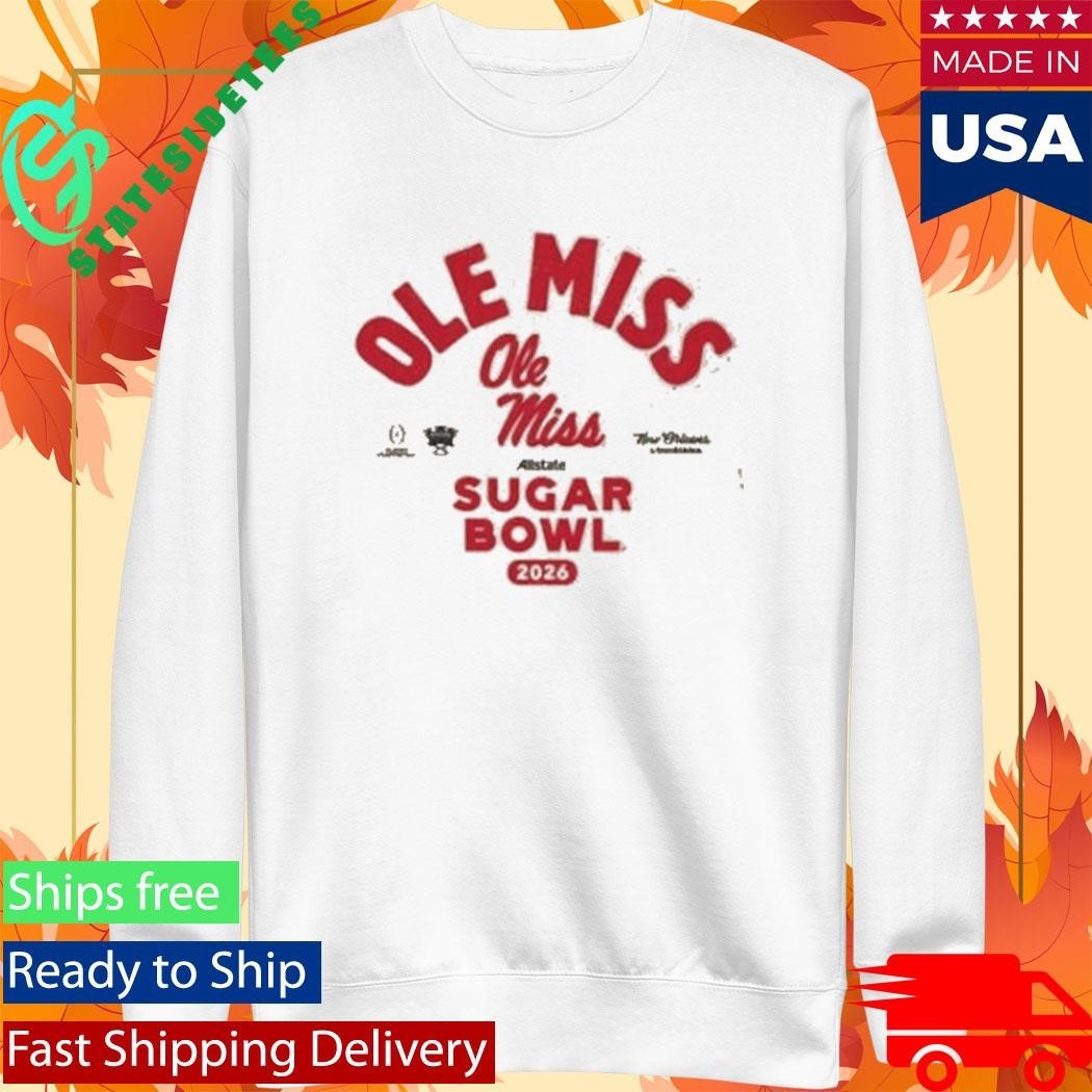 Ole Miss 2026 Allstate Sugar Bowl Bound Shirt