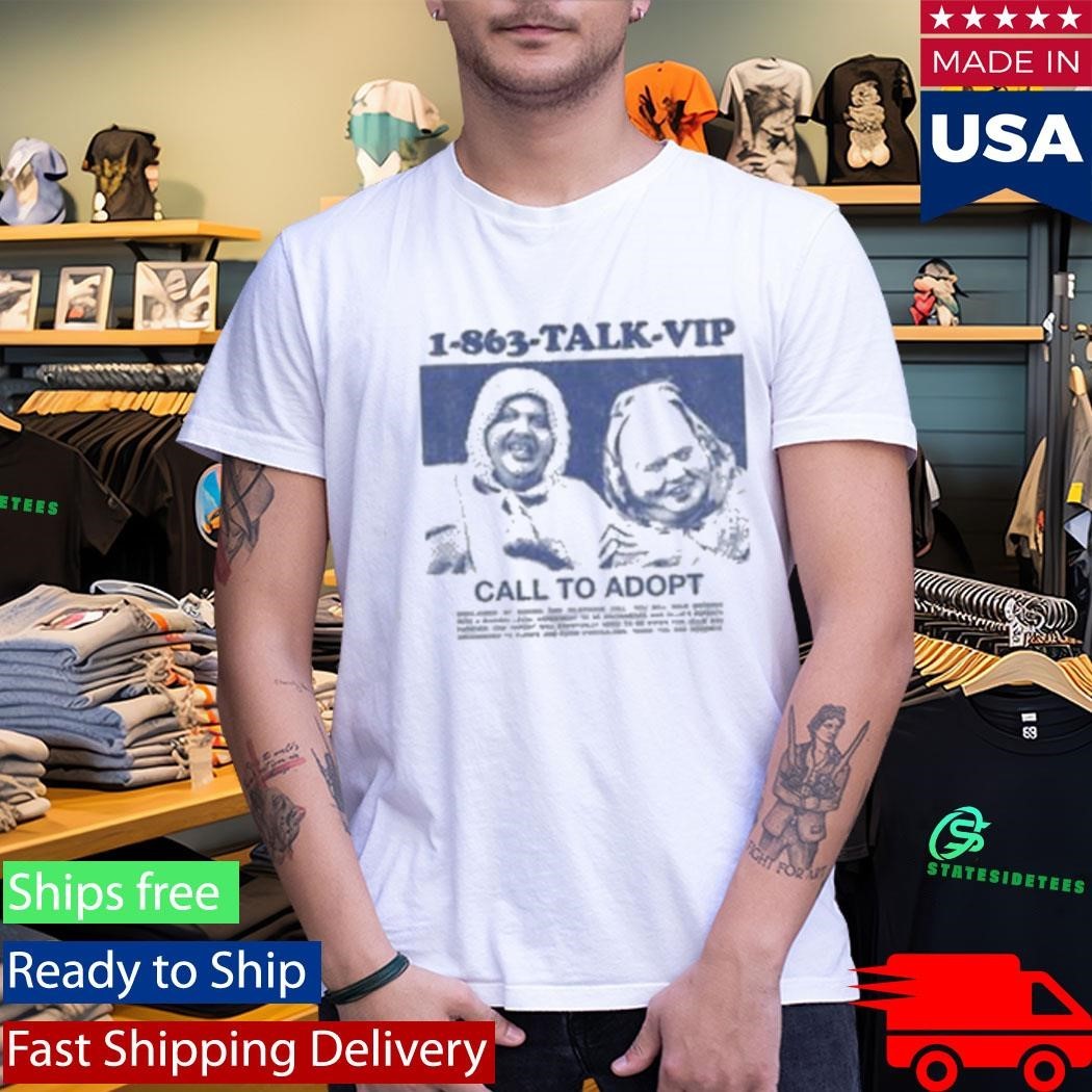 Ollie & Archimedes 1 863 Talk Vip Call To Adopt T-Shirt