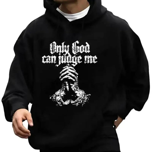 Only God Can Judge Me Hoodie Casual Street Style Fleece Fabric Pullover Sweatshirt for Women for Men, Perfect Gift
