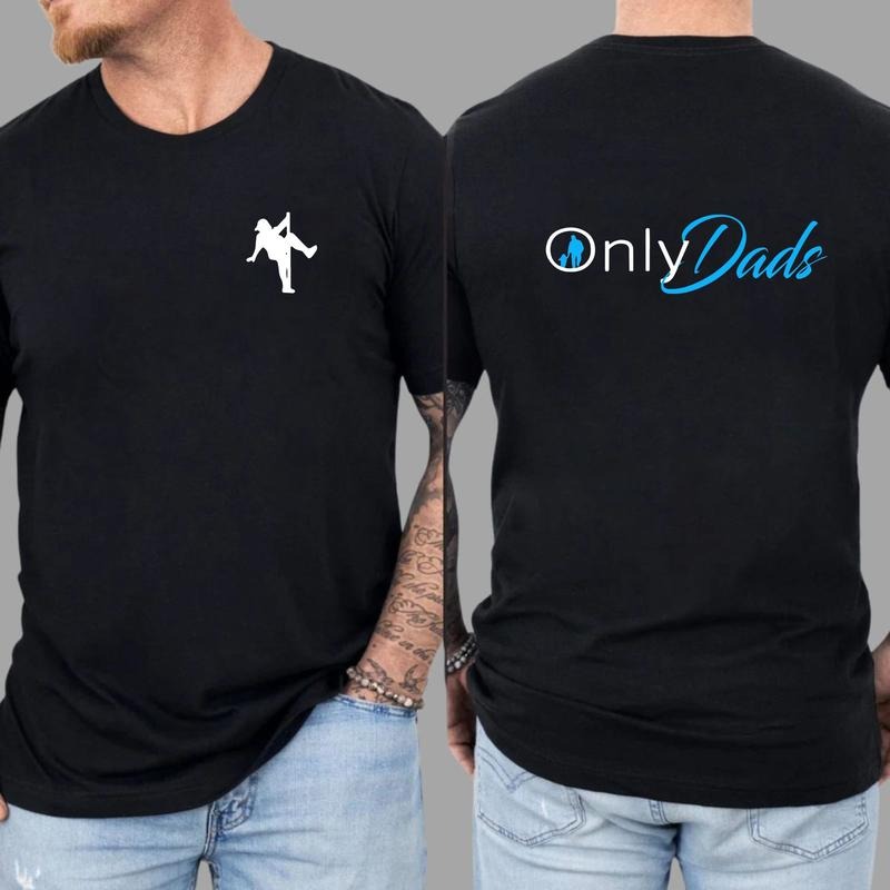 OnlyDads Shirt Black Menswear - Father's day - Dad's gift Hoodie, Sweatshirt | DripVista.com