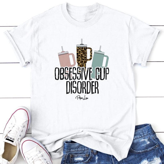 Obsessive Cup Disorder Apparel, Proudly Printed In The USA, Tee / Tank / V Neck Gray / White / Blue / Hot Pink / Orange, #sassy #cute #colorprint
