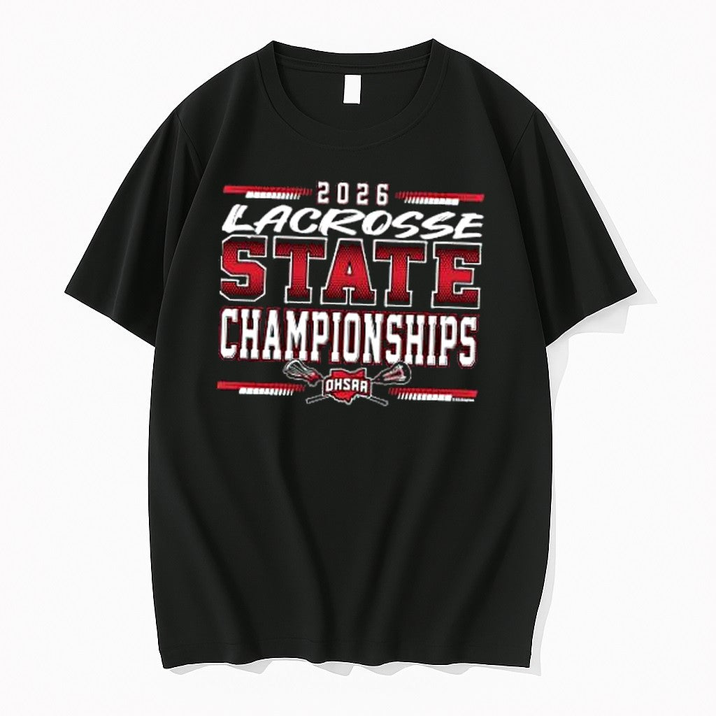 Original 2026 Ohsaa Lacrosse State Championships Tshirts Jpg