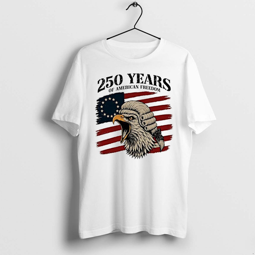 Original American Eagle In Founding Father Wig 250 Years Of American Freedom Tshirts