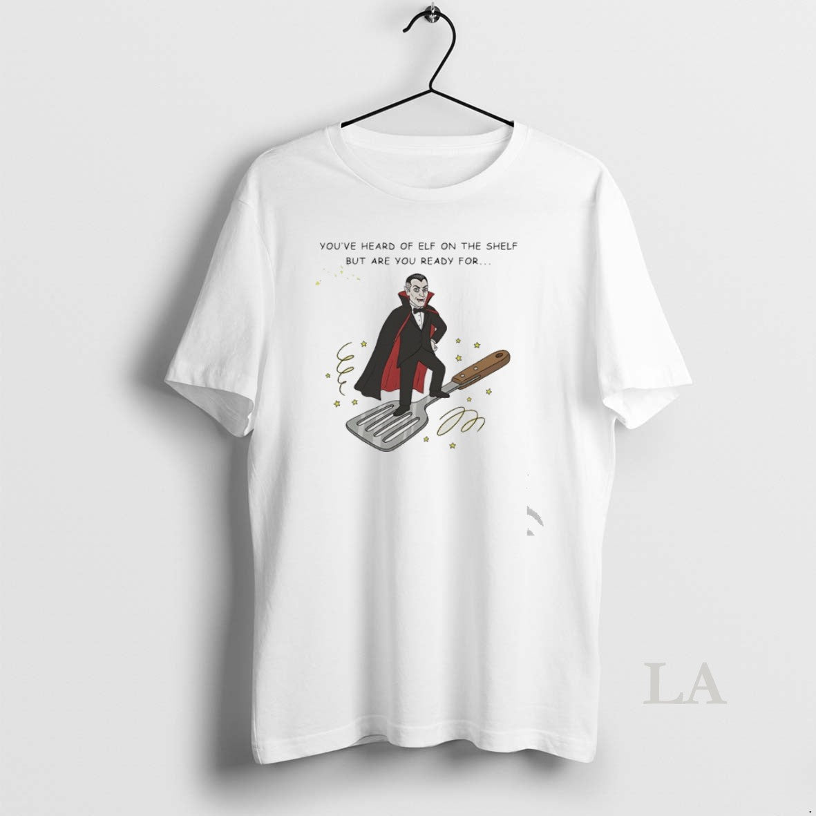 Original Dracula On A Spatula Youve Heard Of Elf On The Shelf But Are You T-Shirts, Hoodie, Sweatshirt | DripVista.com