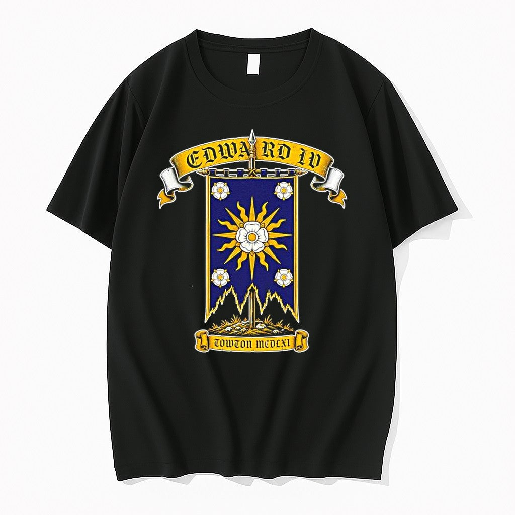 Original Edward Iv House Of York Battle Of Towton 1461 Sun In Splendour Standard Tshirts