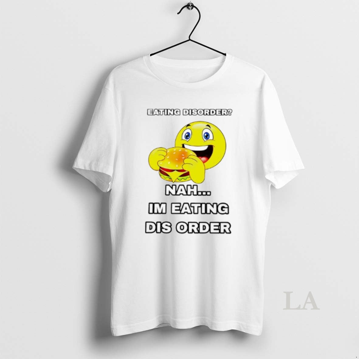 Original Emoji Burger Eating Disorder Nah Im Eating Dis Order T-Shirts, Hoodie, Sweatshirt | DripVista.com