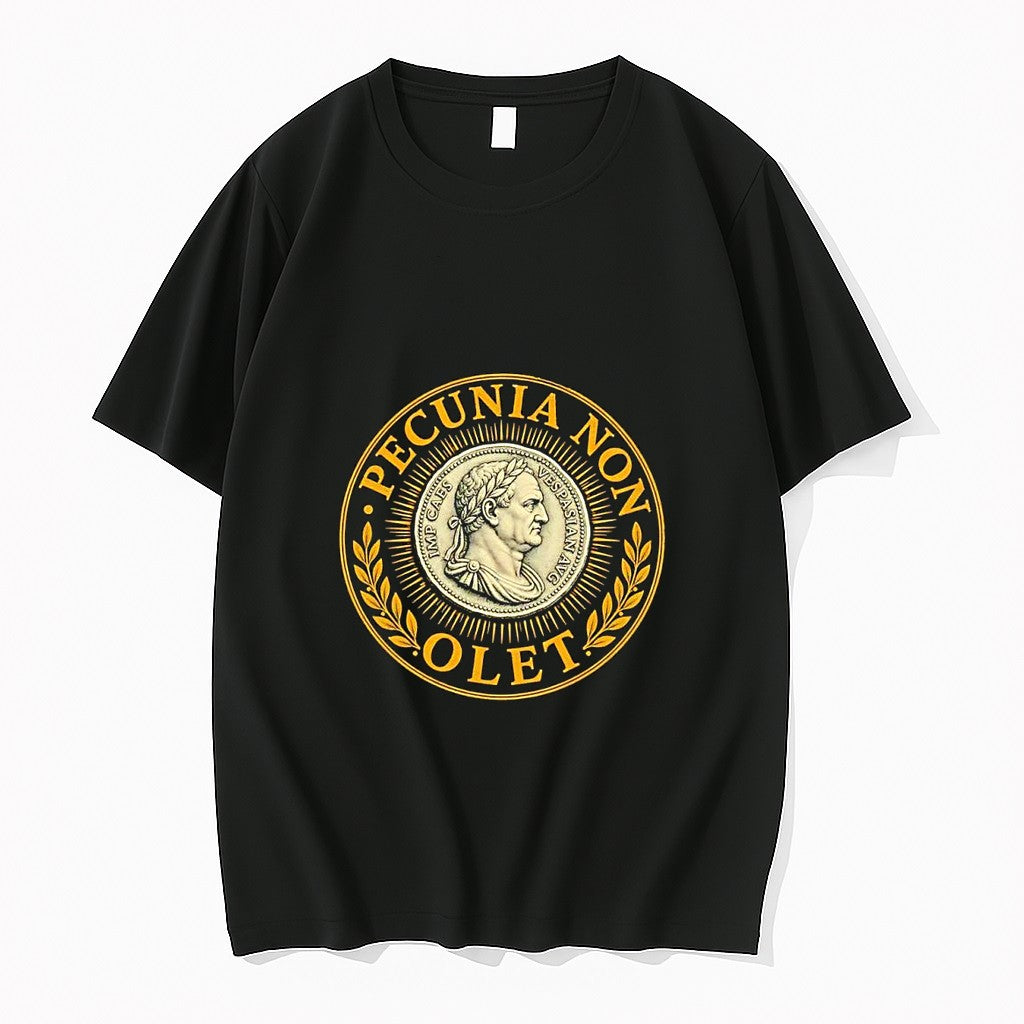 Original Emperor Vespasian Pecunia Non Olet Roman Coin History Ancient Quote Tshirts