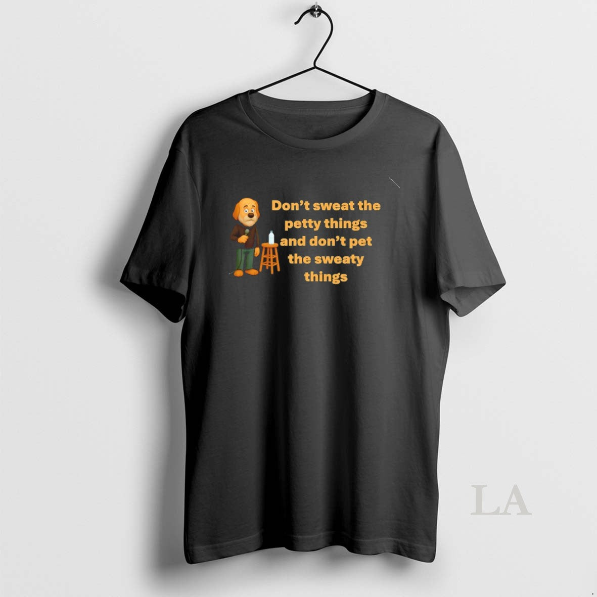 Original Funny Dog Dont Sweat The Petty Things And Dont Pet The Sweaty Things
