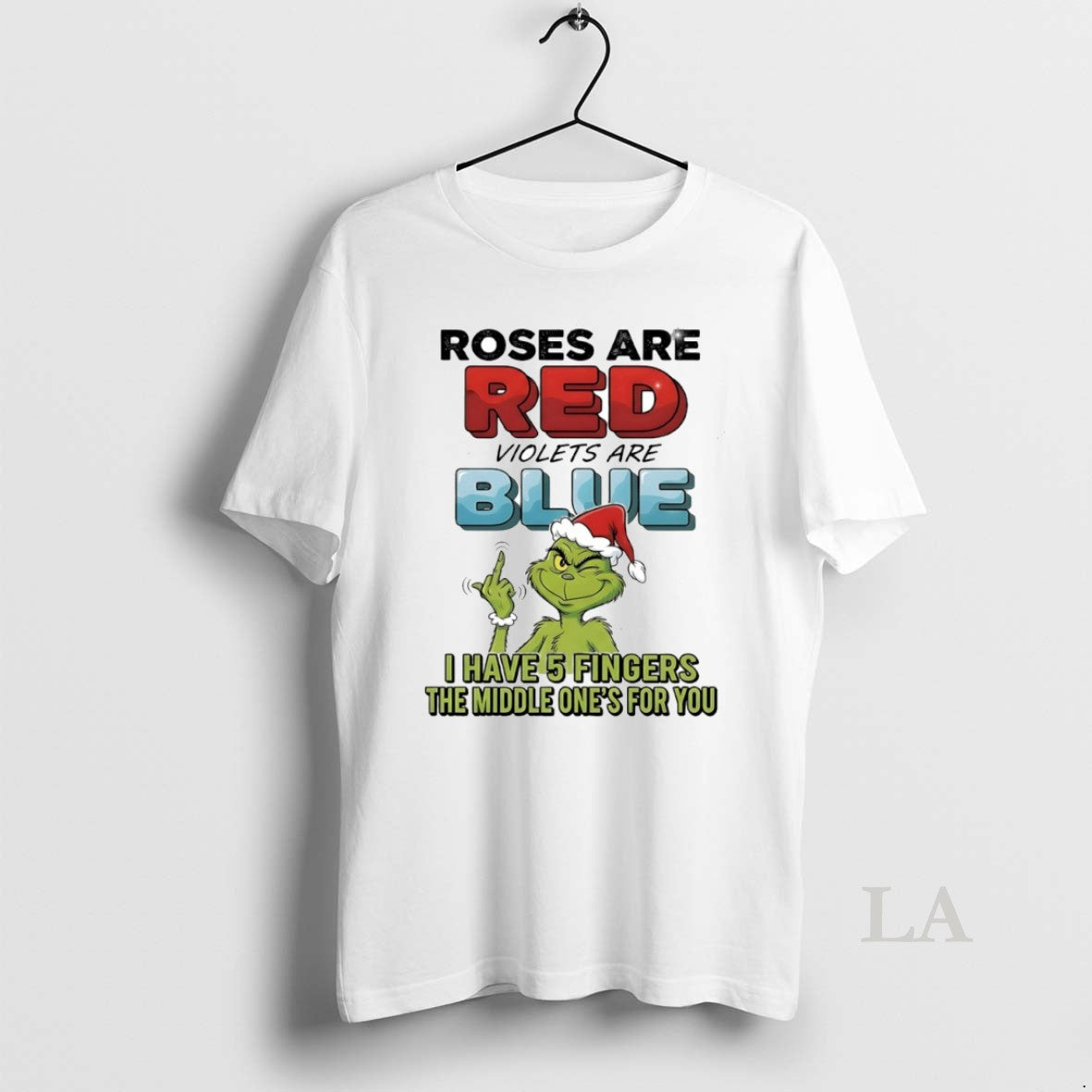 Original Grinch Roses Are Red Violets Are Blue I Have 5 Fingers The Middle Ones T-Shirts, Hoodie, Sweatshirt | DripVista.com