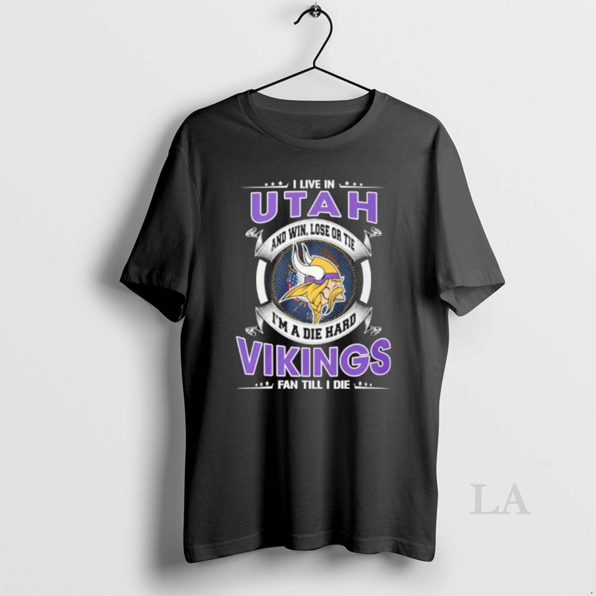 Original I Live In Utah And Win Lose Or Tie Im A Die Hard Minnesota T-Shirts, Hoodie, Sweatshirt | DripVista.com