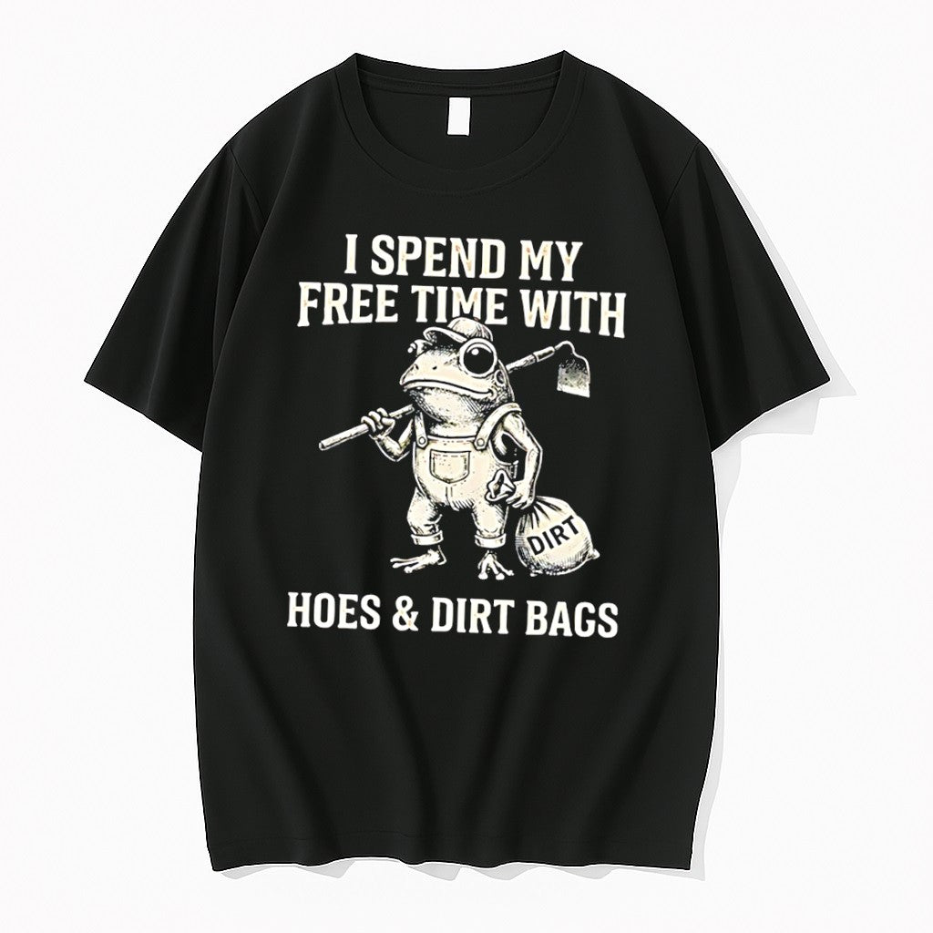Original I Spend My Free Time With Hoes And Dirt Bags Cartoon Frog Tee Tshirts