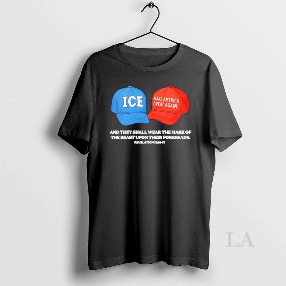 Original Ice And Maga Hat And They Shall Wear The Mark Of The Beast Upon T-Shirts, Hoodie, Sweatshirt | DripVista.com