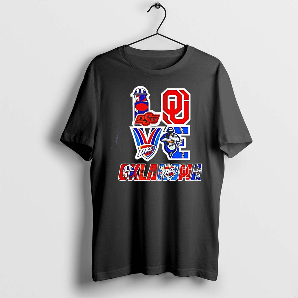 Original Love Oklahoma Oklahoma Sooners Osu Cowboys Okc Thunder Tulsa Drillers Fans Tshirts