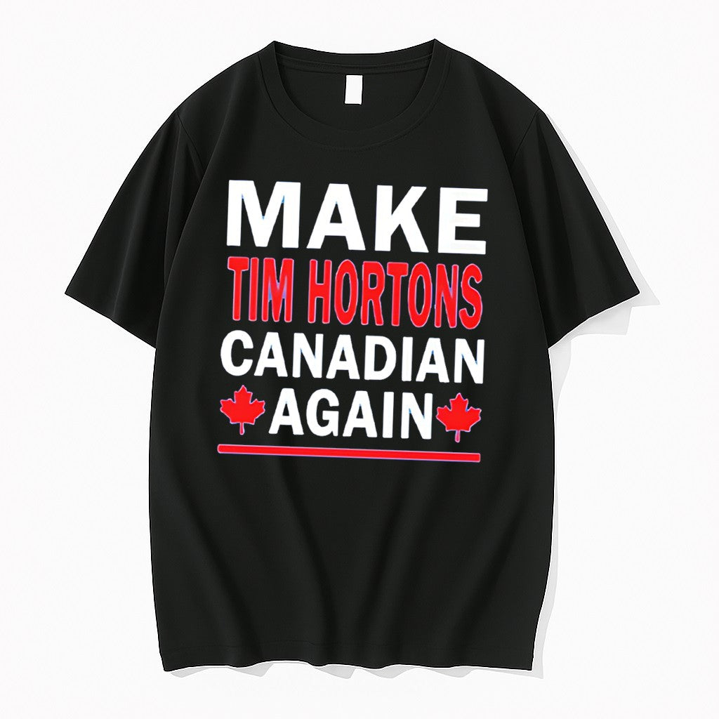 Original Make Tim Hortons Canadian Again 2026 Tee Tshirts Jpg