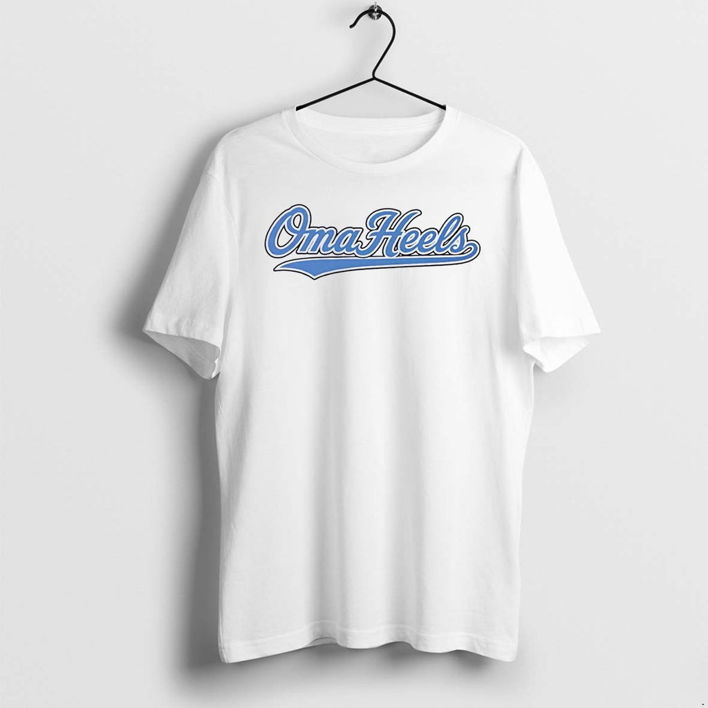 Original Oma Heels Support The Team Oma Heels White Tshirts Jpg