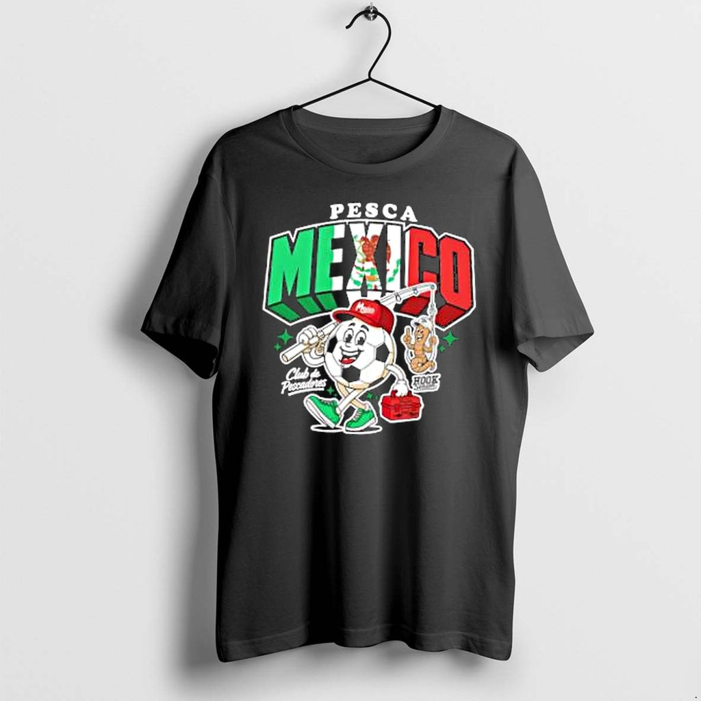 Original Pesca Mexico Club De Pescadores Hook Season Soccer Ball Mascot Fishing Tshirts