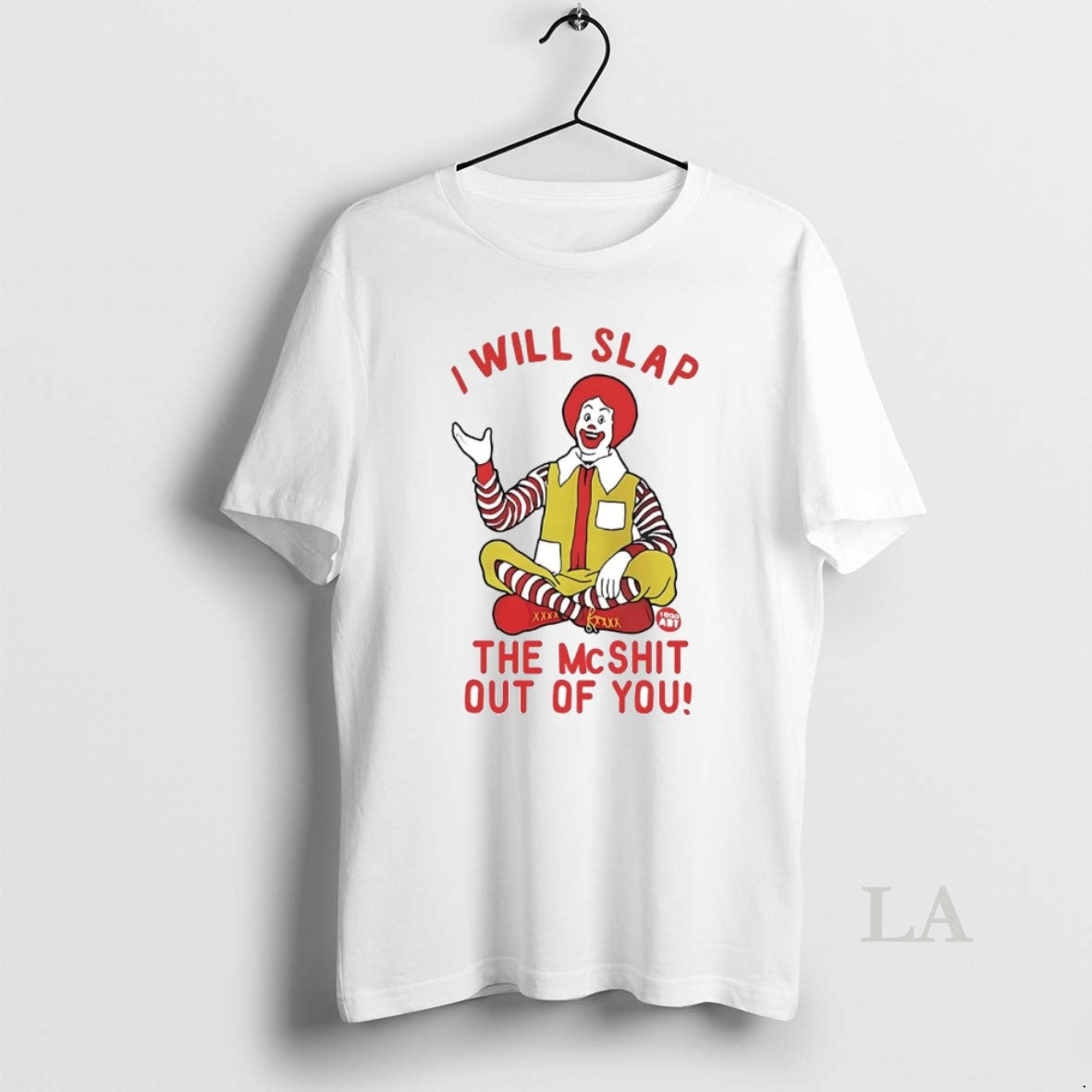 Original Ronald Mcdonald I Will Slap The Mcshit Out Of You T-Shirts, Hoodie, Sweatshirt | DripVista.com