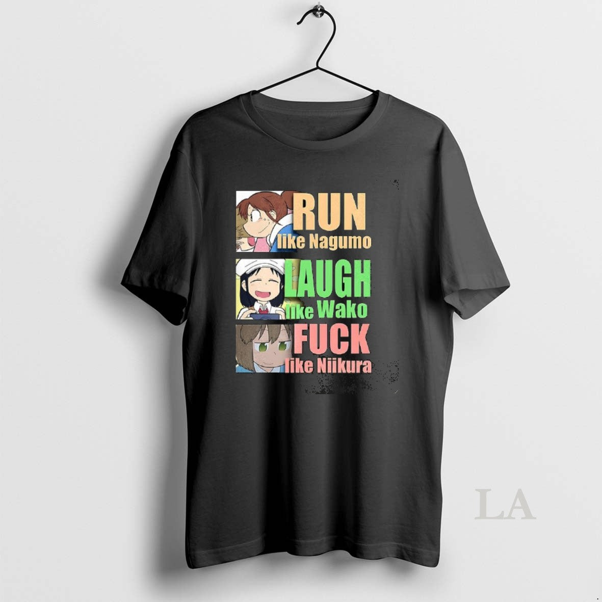 Original Run Like Nagumo Laugh Like Wako And Fuck Like Niikura T-Shirts, Hoodie, Sweatshirt | DripVista.com