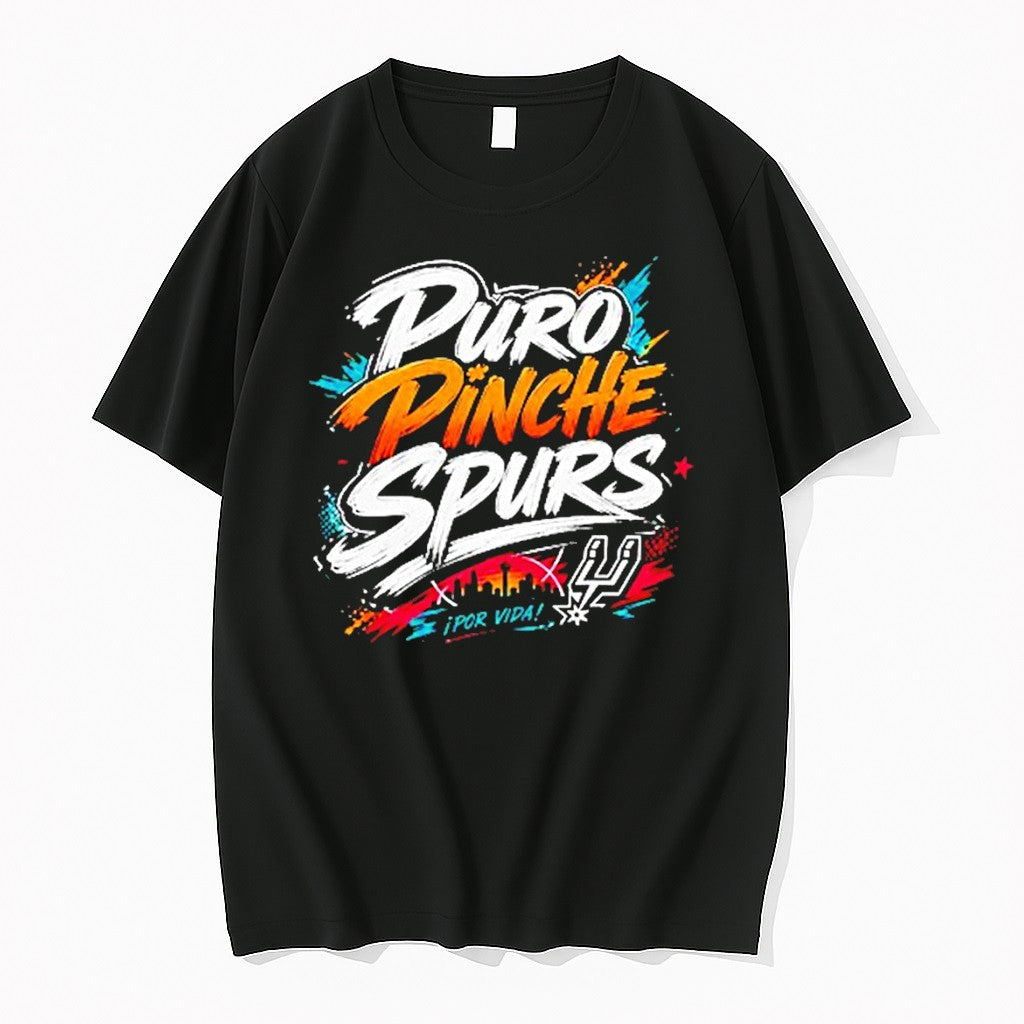 Original San Antonio Basketball Apparel Puro Pinche Spurs Por Vida Sports Tshirts