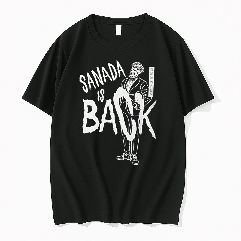 Original Sanada Is Back Retro Tee Tshirts Jpg