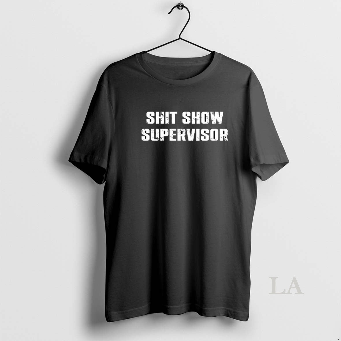 Original Shit Show Supervisor Letter Meme T-Shirts, Hoodie, Sweatshirt | DripVista.com