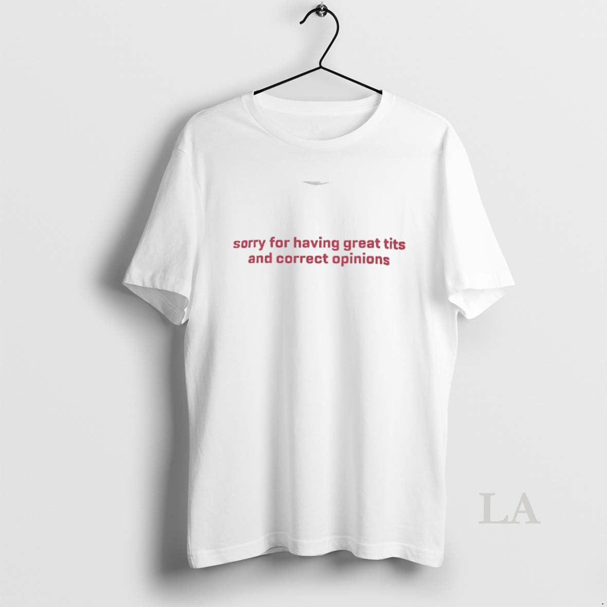 Original Sorry For Having Great Tits And Correct Opinions T-Shirts, Hoodie, Sweatshirt | DripVista.com