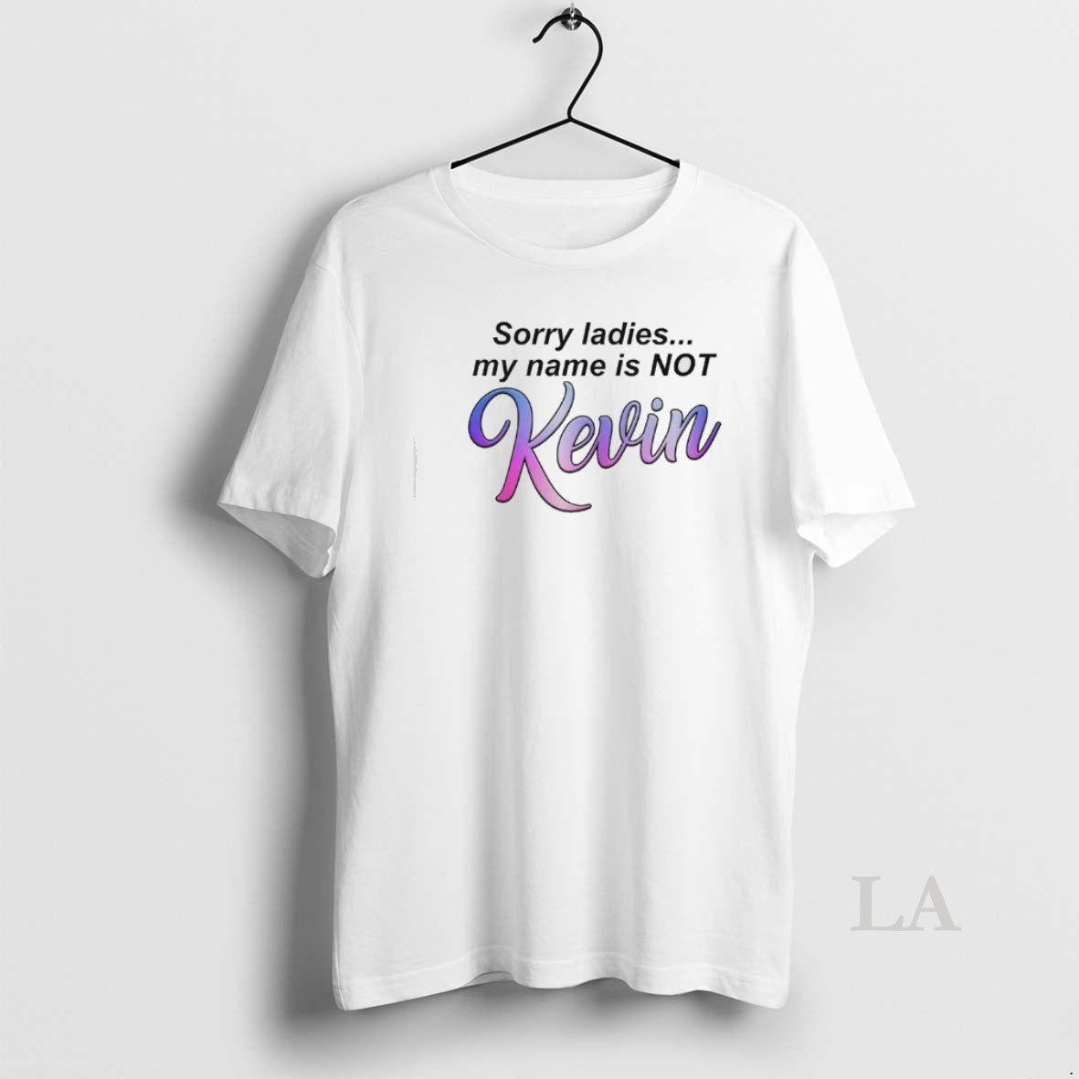 Original Sorry My Name Is Not Kevin T-Shirts, Hoodie, Sweatshirt | DripVista.com