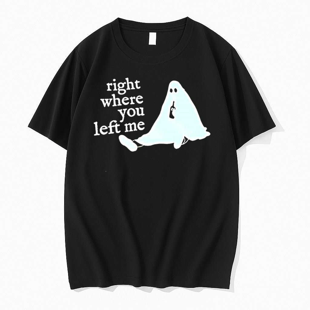 Original Taylor Right Where You Left Me Ghost Song Lyrics Ghost Tshirts Jpg