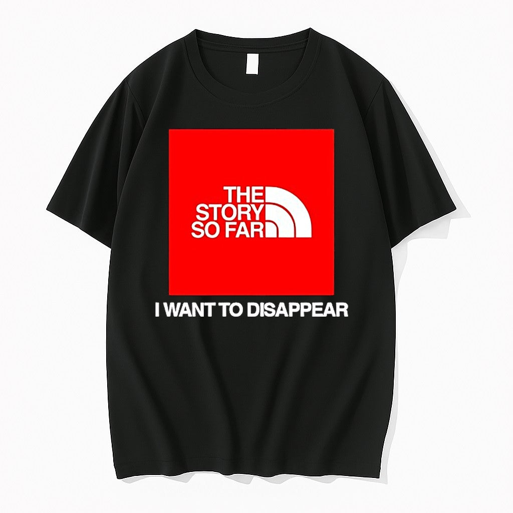 Original The Story So Far I Want To Disappear Tshirts Jpg