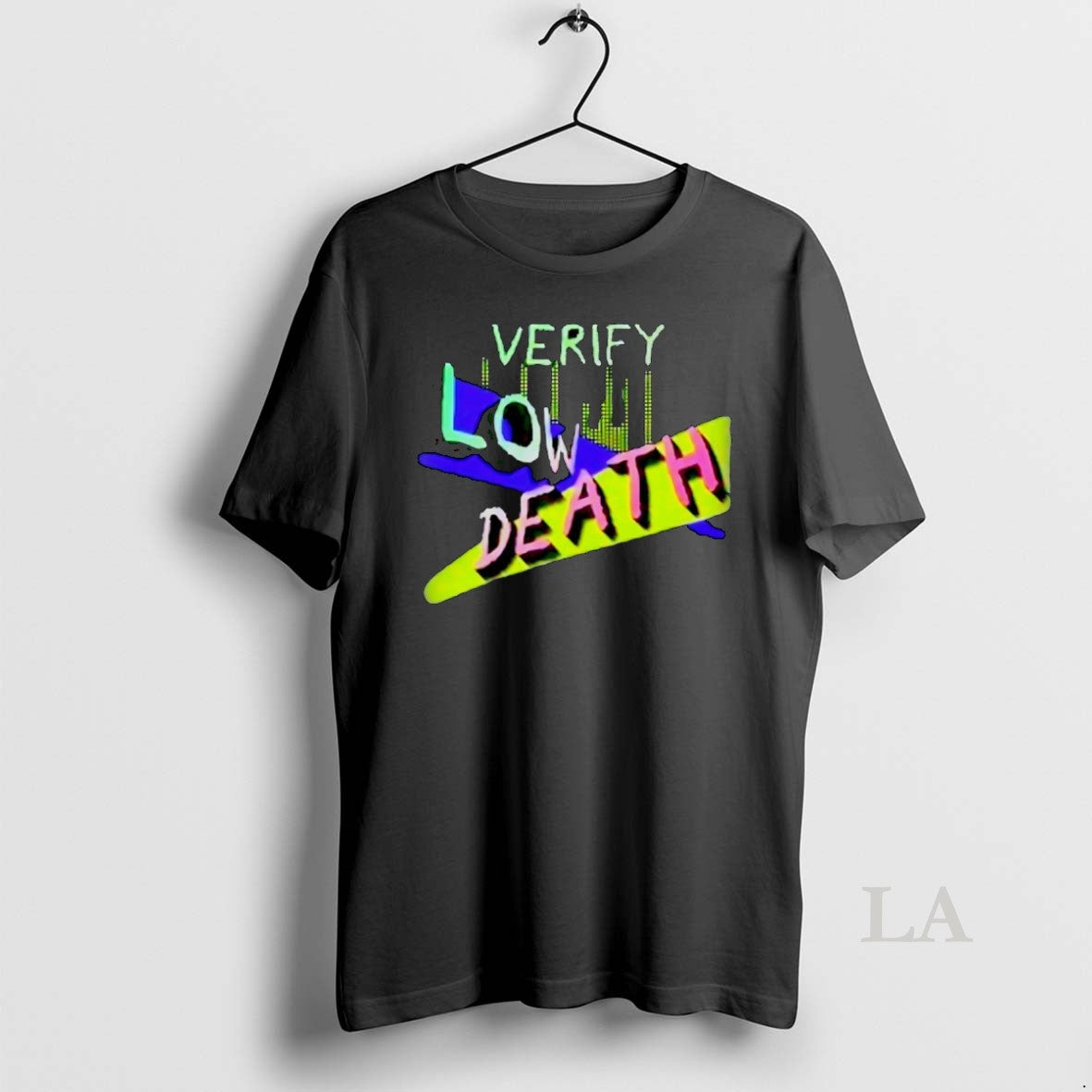 Original Verify Low Death T-Shirts, Hoodie, Sweatshirt | DripVista.com