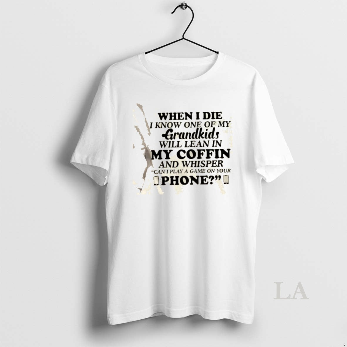 Original When I Die I Know One Of My Grandkids Will Lean In My Coffin T-Shirts, Hoodie, Sweatshirt | DripVista.com