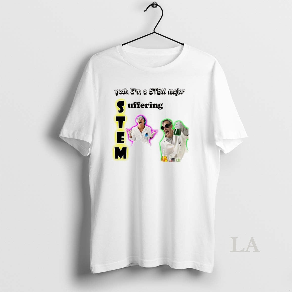 Original Yeah Im A Stem Major Suffering Meme T-Shirts, Hoodie, Sweatshirt | DripVista.com