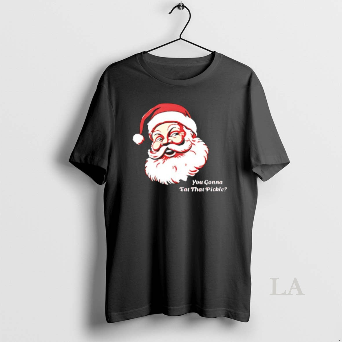 Original You Gonna Eat That Pickle Santa Claus Christmas T-Shirts, Hoodie, Sweatshirt | DripVista.com
