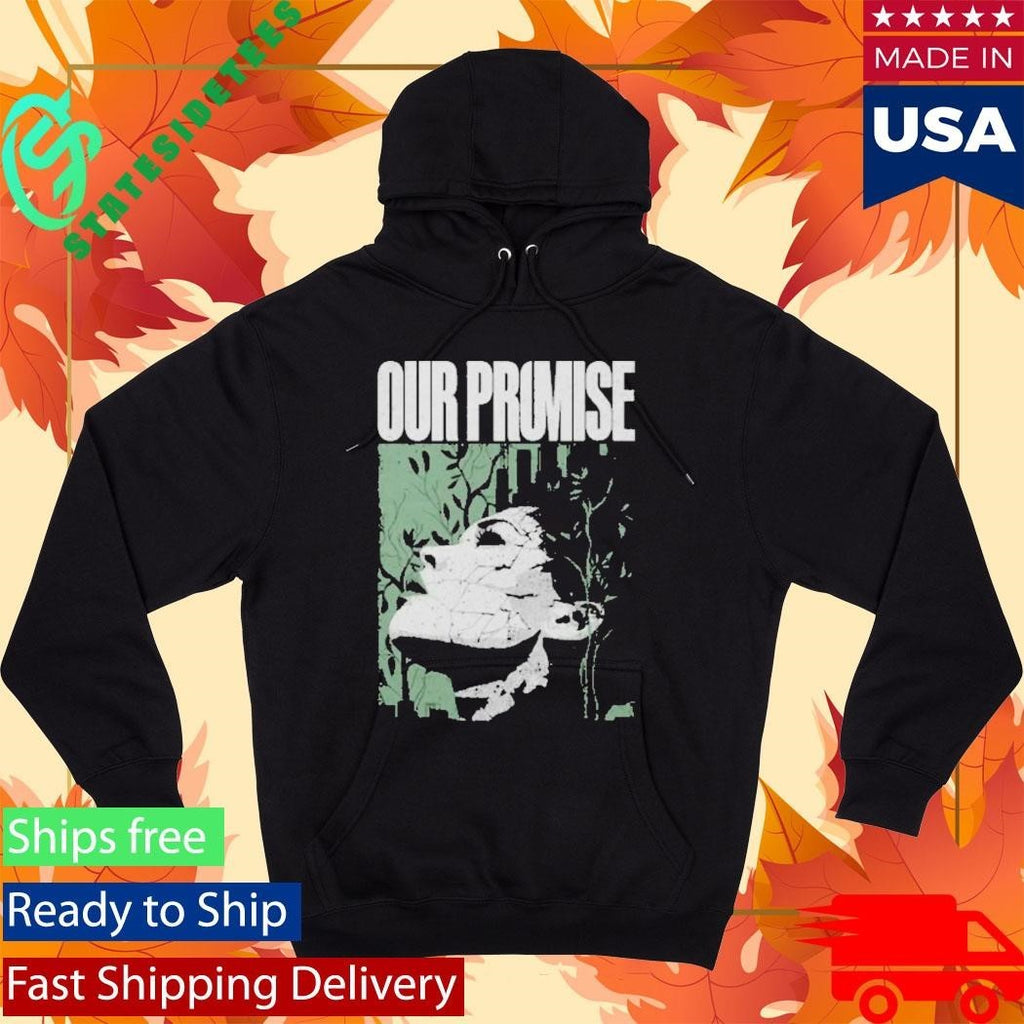 Our Promise Static Shirt