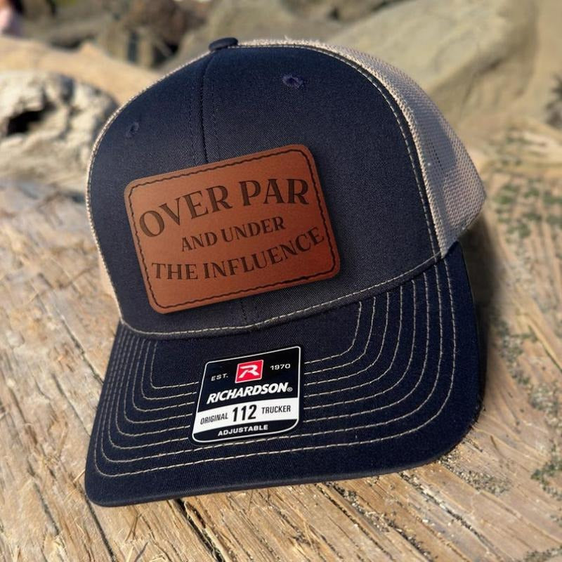 Over Par And Under The Influence Hat For Father's Day Gifts For Golfer Joke Humor Leather Patch Hat T-Shirts, Hoodie,...