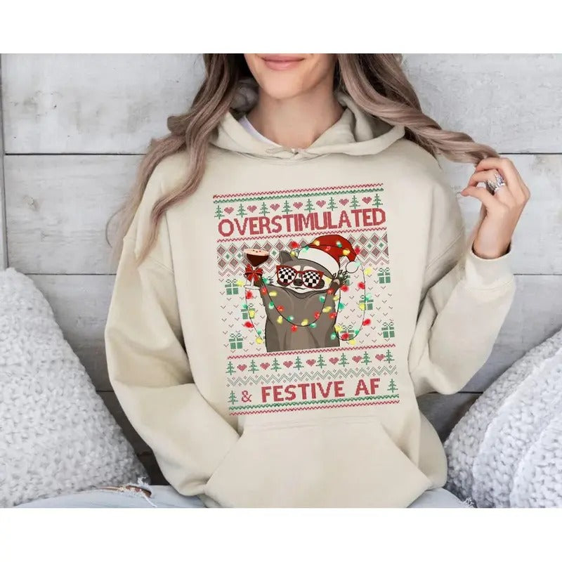 Overstimulated & Festive Af Raccoon Christmas Shirt, Ugly Christmas Sweater Women, Funny Weirdcore Meme Gift Shirt, Tacky Christmas Sweater, Unisex Sweater Pullover Tee