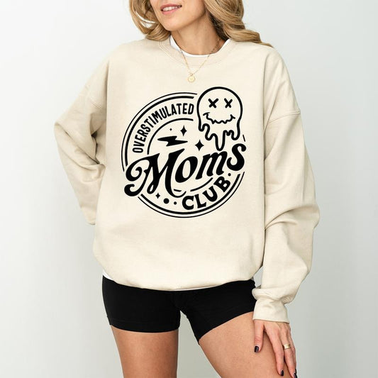 Overstimulated Moms Club  Shirt And Sweatshirt, Funny Mom T-shirt, Trendy Mothers Day Shirt, Gift For Mama, Mama T-Shirt And Sweatshirt, Gift For Mom