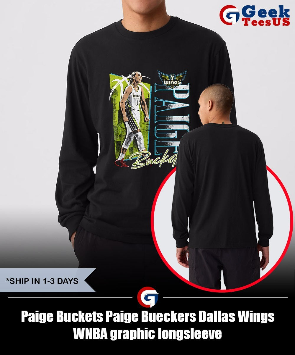 Paige Buckets Paige Bueckers Dallas Wings WNBA graphic shirt