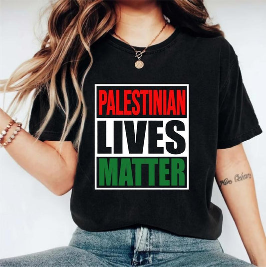 Palestinian Lives Matter Shirt, Palestine Flag Support T-Shirt, Save Gaza Tee, Free Palestine Tee, Human Civil Rights Equality, Stand With Palestinian Tee.