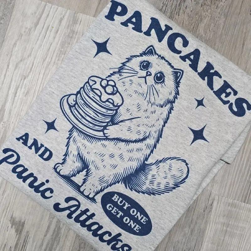 Pancakes and panic attacks Graphic Tee or Sweatshirt Hoodie | DripVista.com