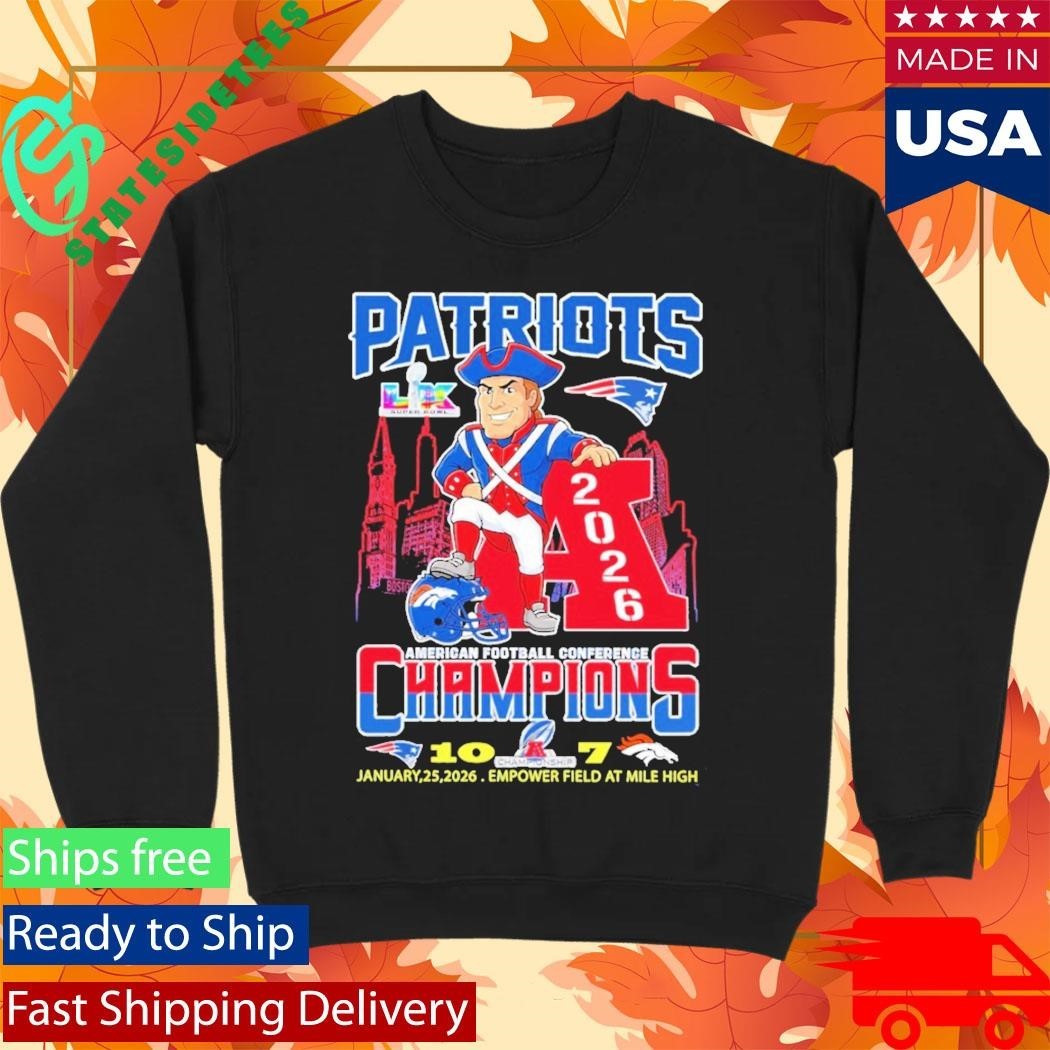 Patriots AFC Champions 2026 Patriots 10 Broncos 7 Shirt