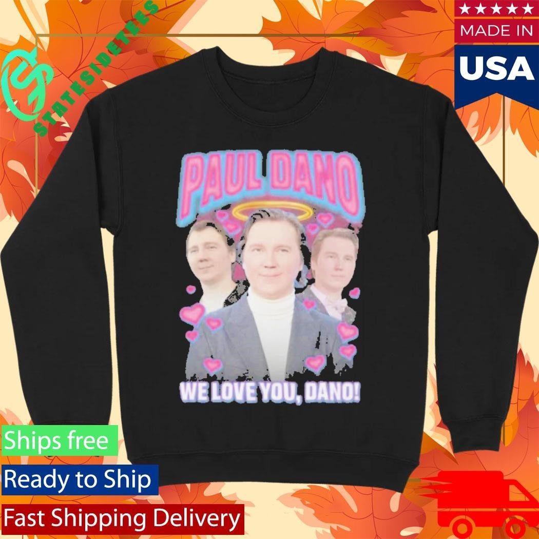 Paul Rap Tee We Love You Shirt