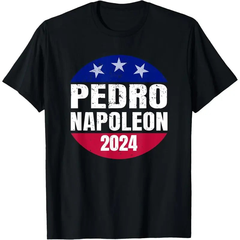 Pedro Napoleon 2024 Election Vote Mens Womens Funny T-Shirt made in usa Hoodie, Sweatshirt | DripVista.com