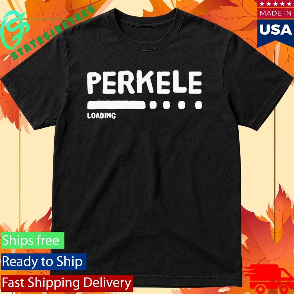 Perkele Loading Shirt