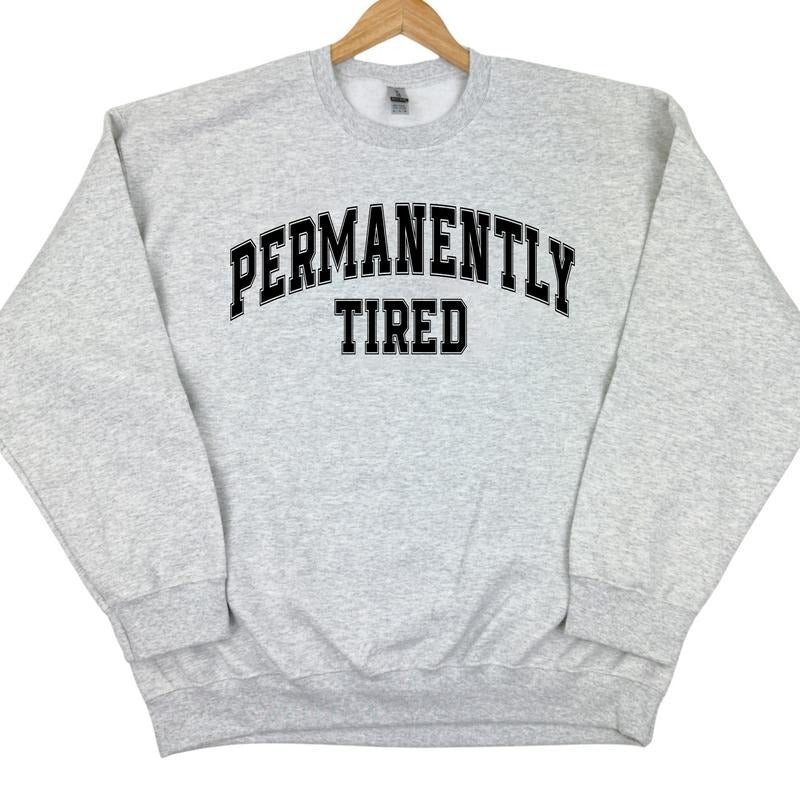 Permanently Tired Sweatshirt 'NLB' T-Shirts, Hoodie | DripVista.com