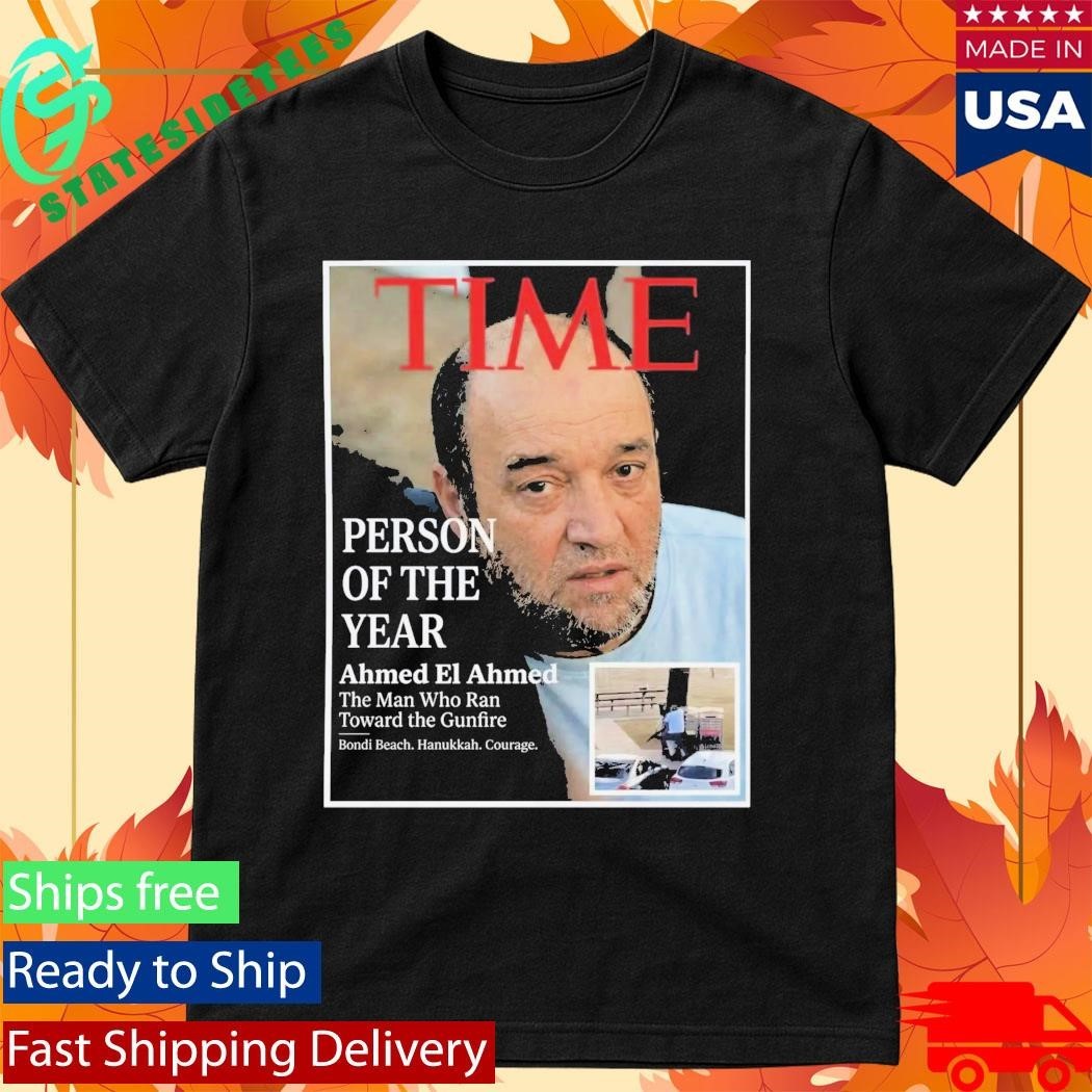 Person Of The Year Ahmed El Ahmed Shirt
