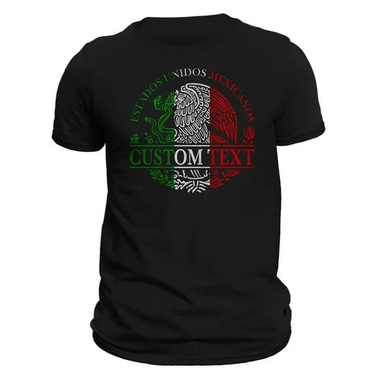 Personalized Custom Text Mexico Mexican Flag Coat Of Arms T-Shirt- Playera Personalizada Con Escudo De Mexico Casual Soft Tee Classic Cotton Comfort Crewneck Menswear Top
